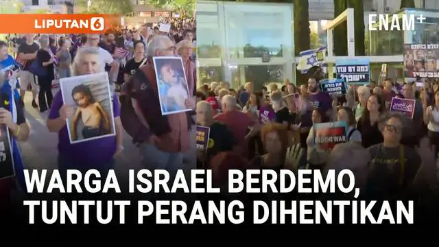 Warga Israel Demo di Tel Aviv, Tuntut Perang Dihentikan