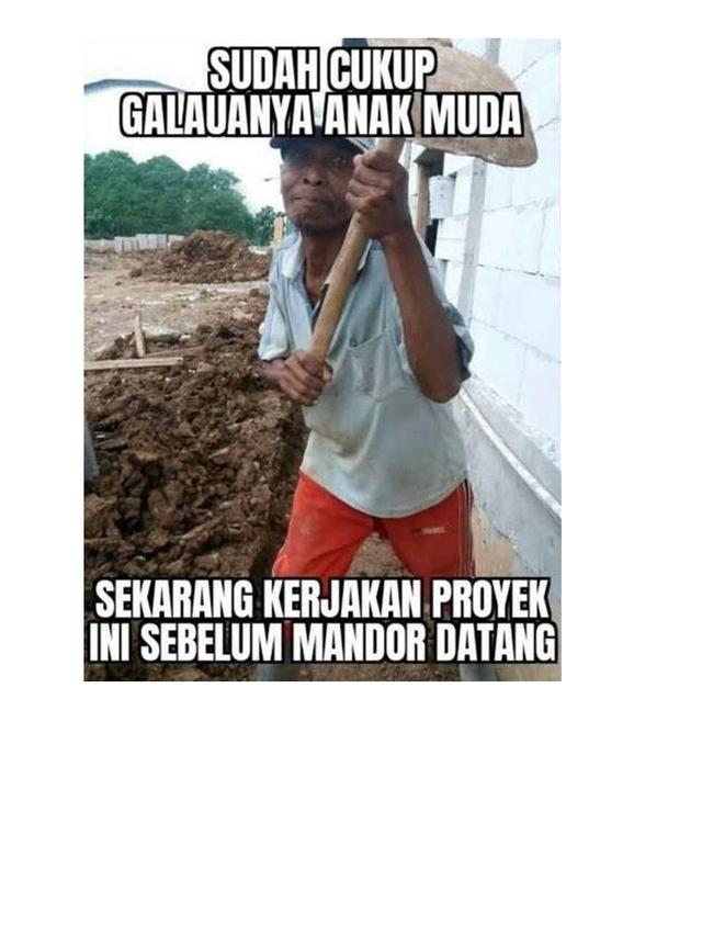 10 Quotes Semangat Kerja ala Tukang Bangunan Ini Bikin Geleng Kepala