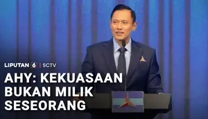AHY: Kekuasaan Bukan Milik Seseorang