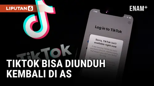 VIDEO: TikTok Akhirnya Kembali ke App Store dan Google Play Store AS