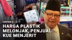 Ternyata ndak cuma popok, harga plastik naik, imbasnya untung para pedagang kue dan UMKM juga tergerus. Secara khusus Pemerintah akan menggelar rapat untuk membahas soal melambungnya harga plastik.