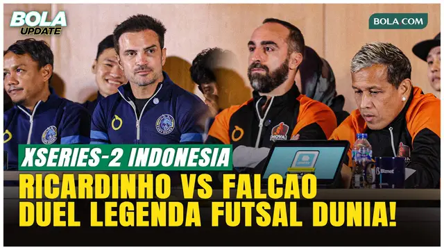 XSeries-2 Indonesia Datangkan Ricardinho & Falcao, Duel Legenda Futsal Dunia