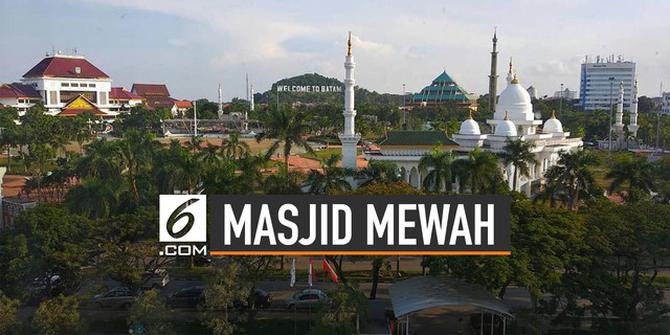 VIDEO: Masjid Mewah Batam, Peresmian Undang Jemaah Mancanegara