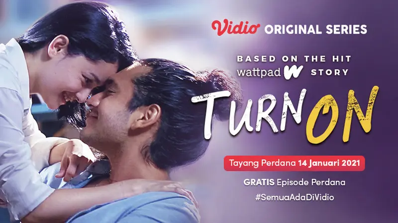 Segera Tayang Original Series Terbaru Vidio Berjudul 'Turn On'