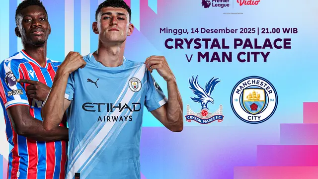 Saksikan Crystal Palace vs Man City di Vidio. (dok. vidio.com)