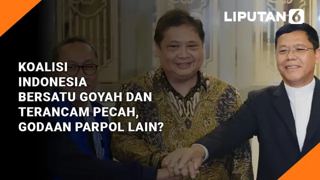 VIDEO: Koalisi Indonesia Bersatu Goyah dan Terancam Bubar Jalan, Godaan Parpol Lain?