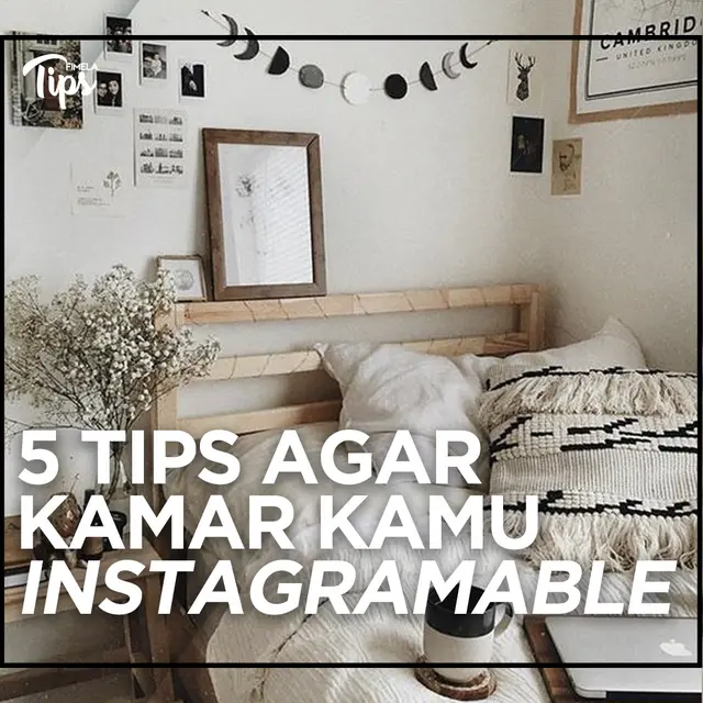 5 Tips Agar Kamar Kamu Instagramable Lifestyle Fimela Com