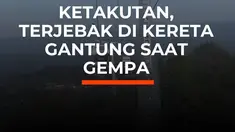 Gempa 7,4 magnitudo membuat sistem kereta gantung di Manizales, Kolombia, mendadak berhenti. Penumpang terjebak di ketinggian, menangis dan berdoa sambil menunggu pertolongan. Beruntung, seluruh penumpang akhirnya berhasil dievakuasi tanpa korban luka.
