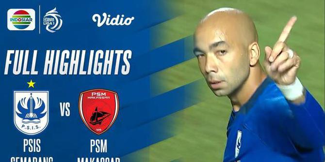 VIDEO: Highlights BRI Liga 1, Gol Cepat Bruno Silva Antar PSIS Semarang Taklukkan PSM Makassar