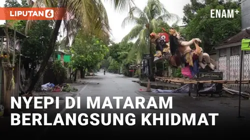 VIDEO: Tak Hanya di Bali, Perayaan Nyepi di Mataram juga Berlangsung Khidmat
