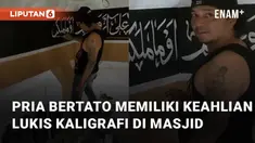 Seorang pria bertato memiliki keahlian lukis kaligrafi di masjid mengundang perhatian