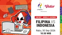 Filipina vs Indonesia - Asian Games 2026 Esports - Mobile Legends Quarter Final di Vidio