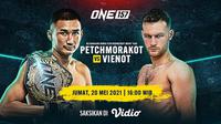 Saksikan Live Streaming ONE Championship : Petchmorakot vs Vienot di Vidio, Jumat 20 Mei 2022. (Sumber : dok. vidio.com)