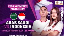 Saksikan live streaming Fifa Women’s Matchday 2025: Arab Saudi vs Indonesia di Vidio. Jangan Lupa dukung para pemain Garuda Pertiwi yang akan berlaga di Fifa Women's Matchday 2025 tengah pekan ini hanya di Vidio. (sum. doc. vidio.com)