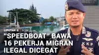 Petugas Pengawasan Sumber Daya Kelautan dan Perikanan, Batam menggagalkan penyelundupan 16 orang calon pekerja migran ilegal ke Malaysia. Diberi tembakan peringatan kapal speedboat itu masih nekat melaju kencang.