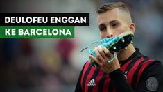 Gerard Deulofeu dikabarkan Football Italia enggan kembali ke Barcelona.