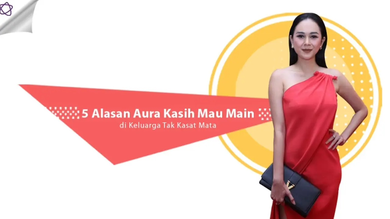 [Bintang] 5 Alasan Aura Kasih Mau Main di Keluarga Tak Kasat Mata