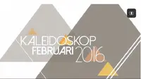 Ada Apa di Februari 2016? Simak Video Ini