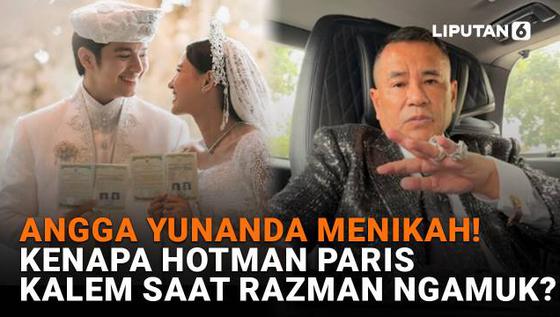 Angga Yunanda Menikah! Kenapa Hotman Paris Kalem Saat Razman Ngamuk?