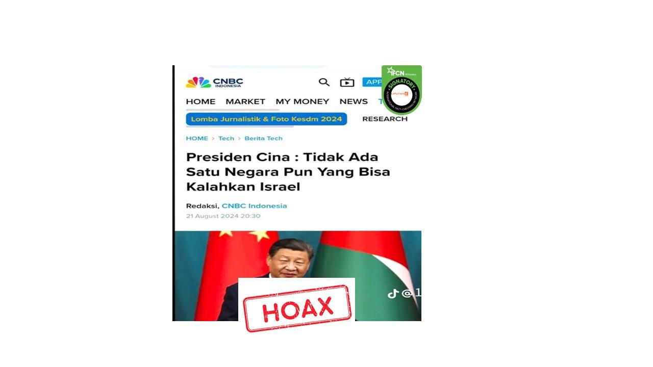 Cek Fakta artikel Presiden China sebut Israel tak bisa dikalahkan