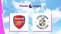 Liga Inggris - Arsenal Vs Luton Town (Bola.com/Adreanus Titus)