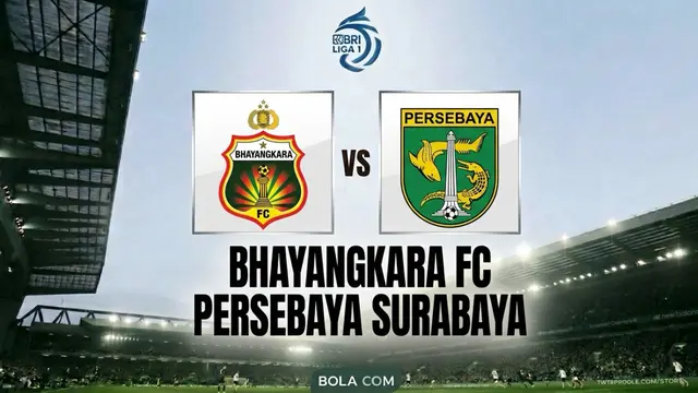 Ilustrasi Bhayangkara FC Vs Persebaya Surabaya