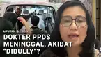 Bertambah panjang lagi daftar mahasiswa Program Pendidikan Dokter Spesialis (PPDS) yang meninggal, diduga akibat tekanan psikologis karena perundungan saat pendidikan. Dokter Adrian Rantung ditemukan meninggal dunia di kamarnya saat seharusnya bertug...