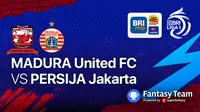 BRI Liga 1 2021/2022 : Persija Jakarta vs Madura United