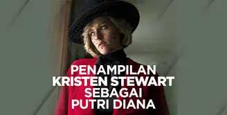 Seperti apa penampilan perdana Kristen Stewart sebagai Putri Diana di film Spencer? Yuk, kita cek video di atas!