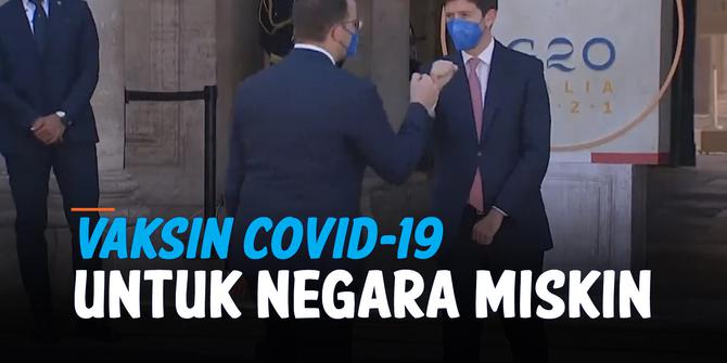 VIDEO: Menteri G20 Sepakati Rencana Sediakan Vaksin Covid-19 untuk Negara Miskin