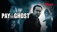 Film horor thriller Pay the Ghost dapat disaksikan di aplikasi Vidio. (Dok. Vidio)