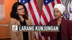 Israel melarang kedatangan dua politisi AS dari Partai Demokrat yakni Ilham Omar dan Rashida Tlaib.