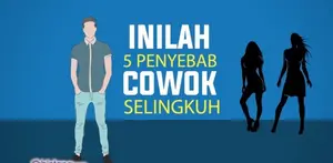 Penyebab Cowok Selingkuh