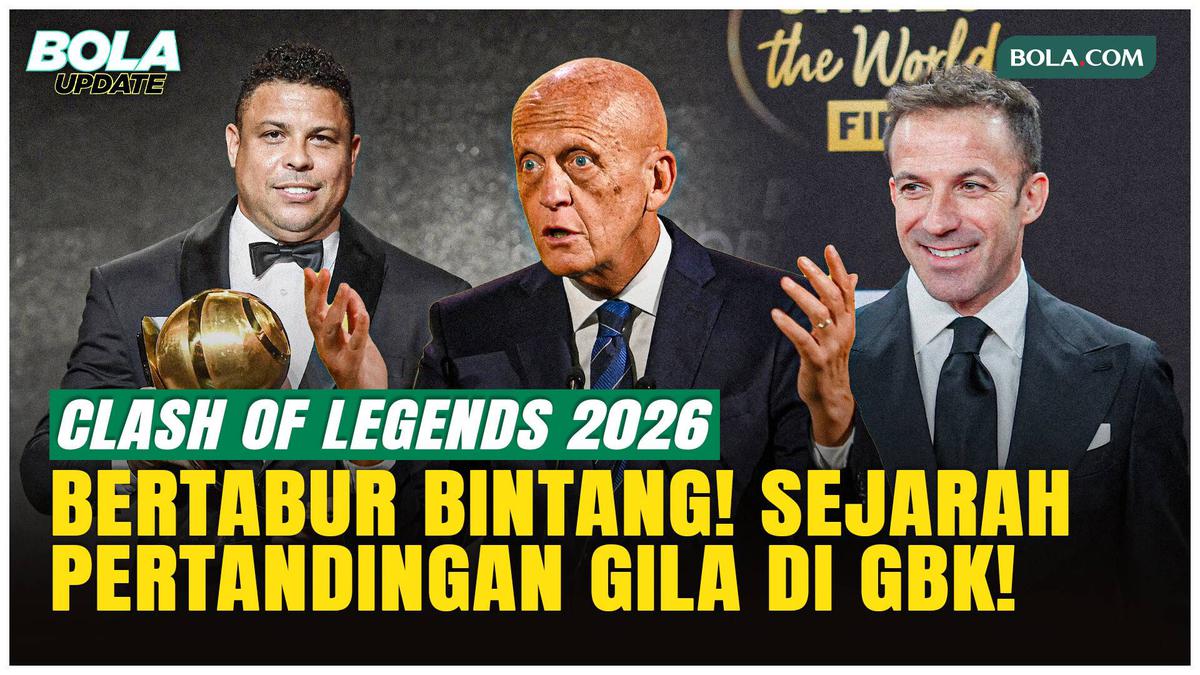 Clash of Legends Semakin Gokil, Del Piero, Ronaldo Nazario Sampai Collina Tampil di GBK