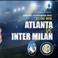 Prediksi Atlanta vs Inter Milan (Trie Yas/Liputan6.com)
