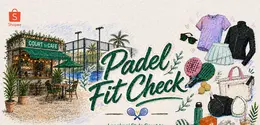 Padel Fit Check - Lengkapi Style Court to Cafe Favoritmu di Shopee. (Sumber: Istimewa)