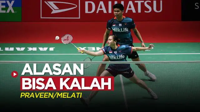 Berita video alasan ganda campuran Indonesia, Praveen Jordan / Melati Daeva Oktavianti, bisa kalah pada babak awal Indonesia Masters 2023.