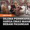 Lonjakan harga emas di Pakistan berdampak besar pada musim pernikahan. Tradisi pemberian emas membuat banyak keluarga berpenghasilan rendah tertekan, sementara pasar emas mulai sepi pembeli.