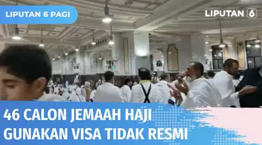 Sebanyak 46 jemaah calon haji terpaksa dipulangkan ke Tanah Air. Mereka kantongi visa haji, namun berasal dari Singapura dan Malaysia, bukan dari Indonesia. Identitas dan datanya tidak ditemukan dalam sistem imigrasi Arab Saudi.