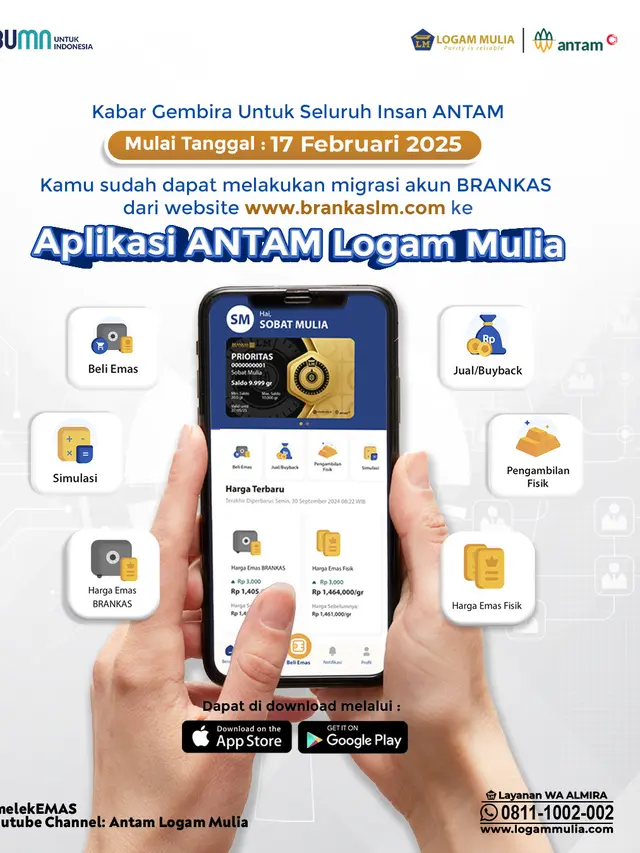 ANTAM resmi meluncurkan aplikasi mobile ANTAM Logam Mulia, sebuah platform digital yang menawarkan kemudahan transaksi emas fisik secara aman, praktis, dan terpercaya.