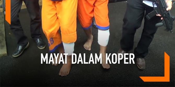 VIDEO: Tangis Penyesalan Tersangka Mutilasi Mayat dalam Koper