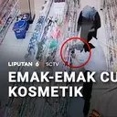 Emak-Emak Curi Kosmetik