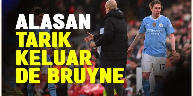 VIDEO: Alasan Pep Guardiola Tarik Keluar Kevin De Bruyne, Berujung Cekcok