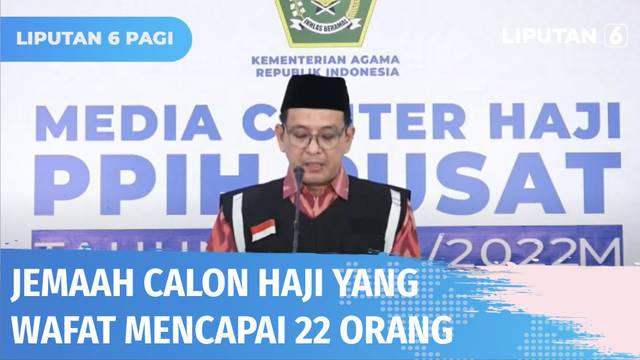 Hingga Rabu (06/07) kemarin, jumlah jemaah calon haji yang wafat bertambah satu orang menjadi 22 orang. Sedangkan jemaah calon haji yang sakit mencapai 120 orang. Pemerintah mengimbau jemaah kurangi aktivitas di luar ruangan, lantaran suhu di Mekkah ...