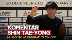 Berita video komentar Pelatih Shin Tae-yong setelah Timnas Indonesia bermain imbang tanpa gol melawan Timnas Vietnam dalam laga leg 1 semifinal Piala AFF 2022, Jumat (6/1/2023) malam hari WIB.