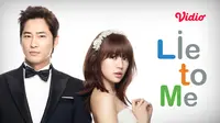 Nonton kembali drama Korea Lie to Me di aplikasi Vidio. (Dok. Vidio)