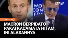 Macron menyampaikan pidatonya di hadapan para pemimpin dunia di Davos, Swiss dengan mengenakan kacamata hitam model aviator. Hal ini terjadi setelah dia muncul di muka publik dengan mata merah dan bengkak beberapa hari sebelumnya.