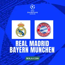 Liga Champions - Real Madrid Vs Bayern Munchen (Bola.com/Adreanus Titus)