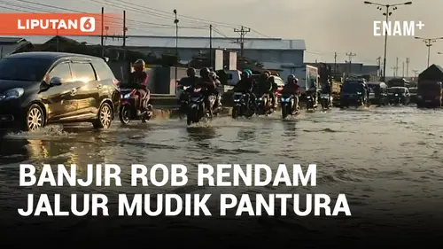 VIDEO: Jalur Mudik Pantura Semarang-Demak Terendam Banjir Rob