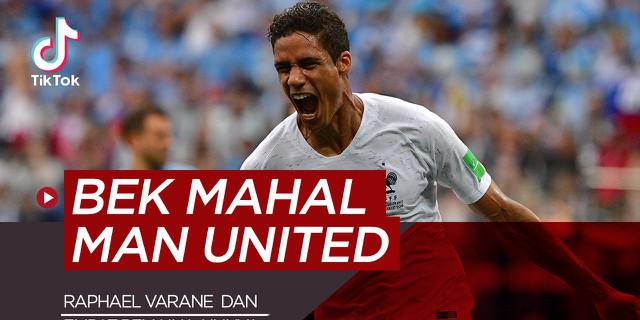 VIDEO TikTok Bola.com: Terbaru Ada Raphael Varane, Berikut 5 Bek Termahal Manchester United